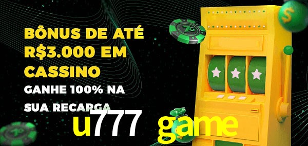 u777 game melhor bônus de depósito